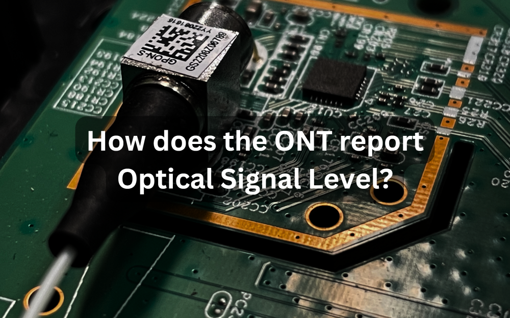 Reporting Optical Signal Level