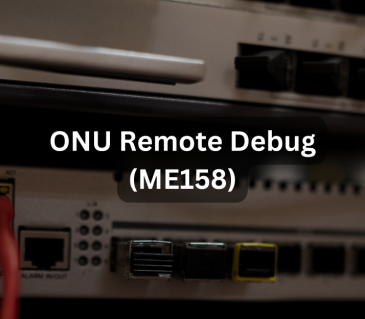 ONU Remote Debug (ME158)